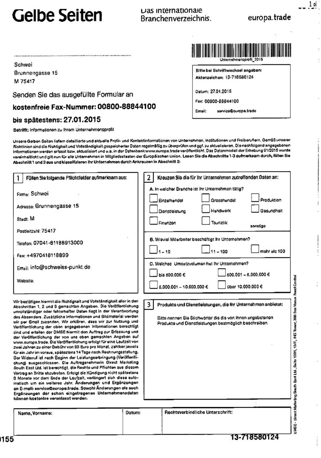 Aktuelles Beispiel: Mit dem Schriftzug „Gelbe Seiten“ versucht ein unseriöser Anbieter sein Glück.