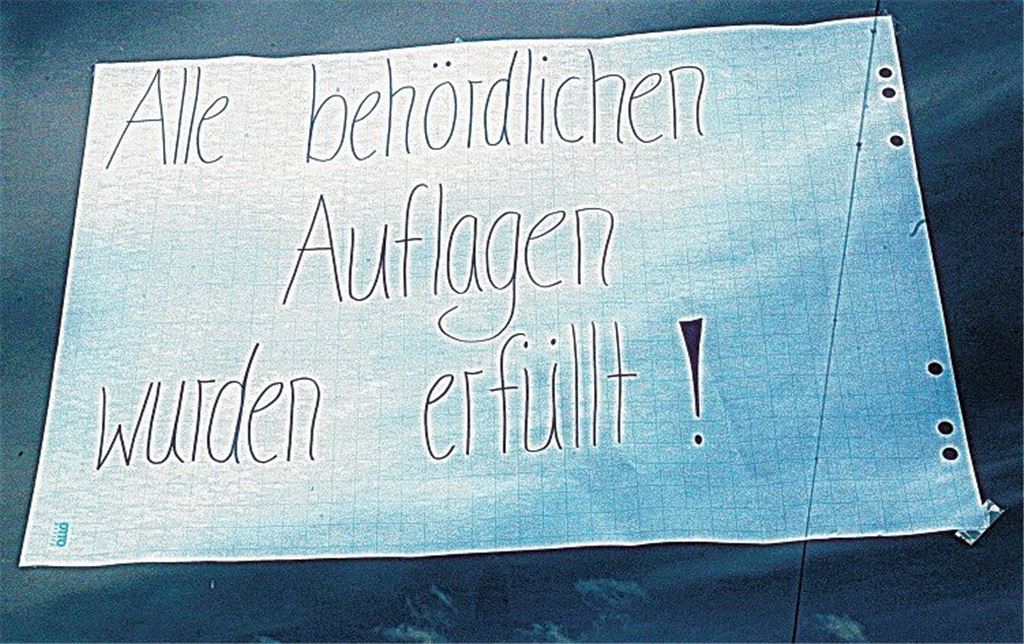 „Das, was die machen, ist Schikane“