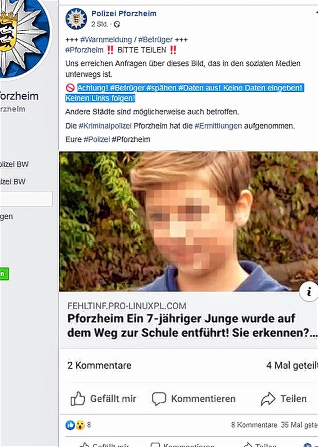 Die Polizei Pforzheim warnt auf ihrem Facebook-Account vor Fake-News, mit denen Betrüger fremde Daten abgreifen wollen.