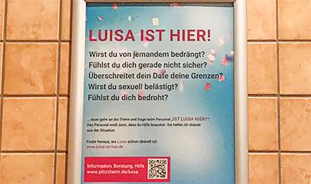 Hinweisschilder informieren über die Luisa-Kampagne. Foto: privat