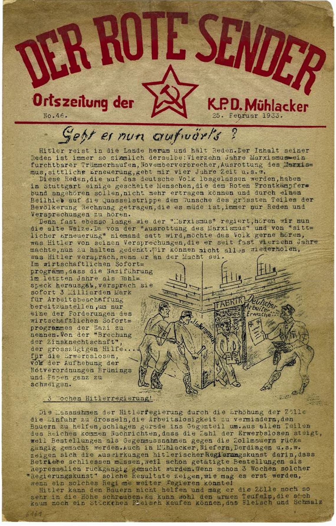 Mit der Zeitschrift „Der Rote Sender“ kämpfen KPD-Anhänger in Mühlacker gegen das NS-Regime.