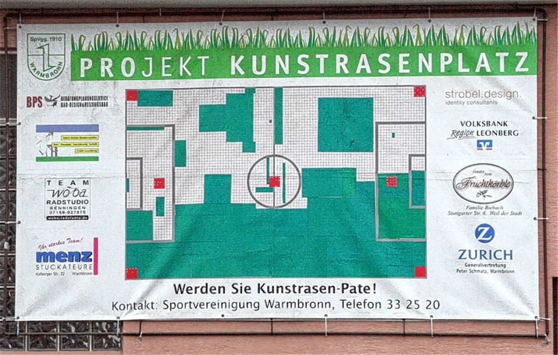 Projekt Kunstrasen-Patenschaften bei der Spvgg Warmbronn: Ein Plakat an der Ortsdurchfahrt informiert über den Fortschritt der Aktion.  Foto: Eigner