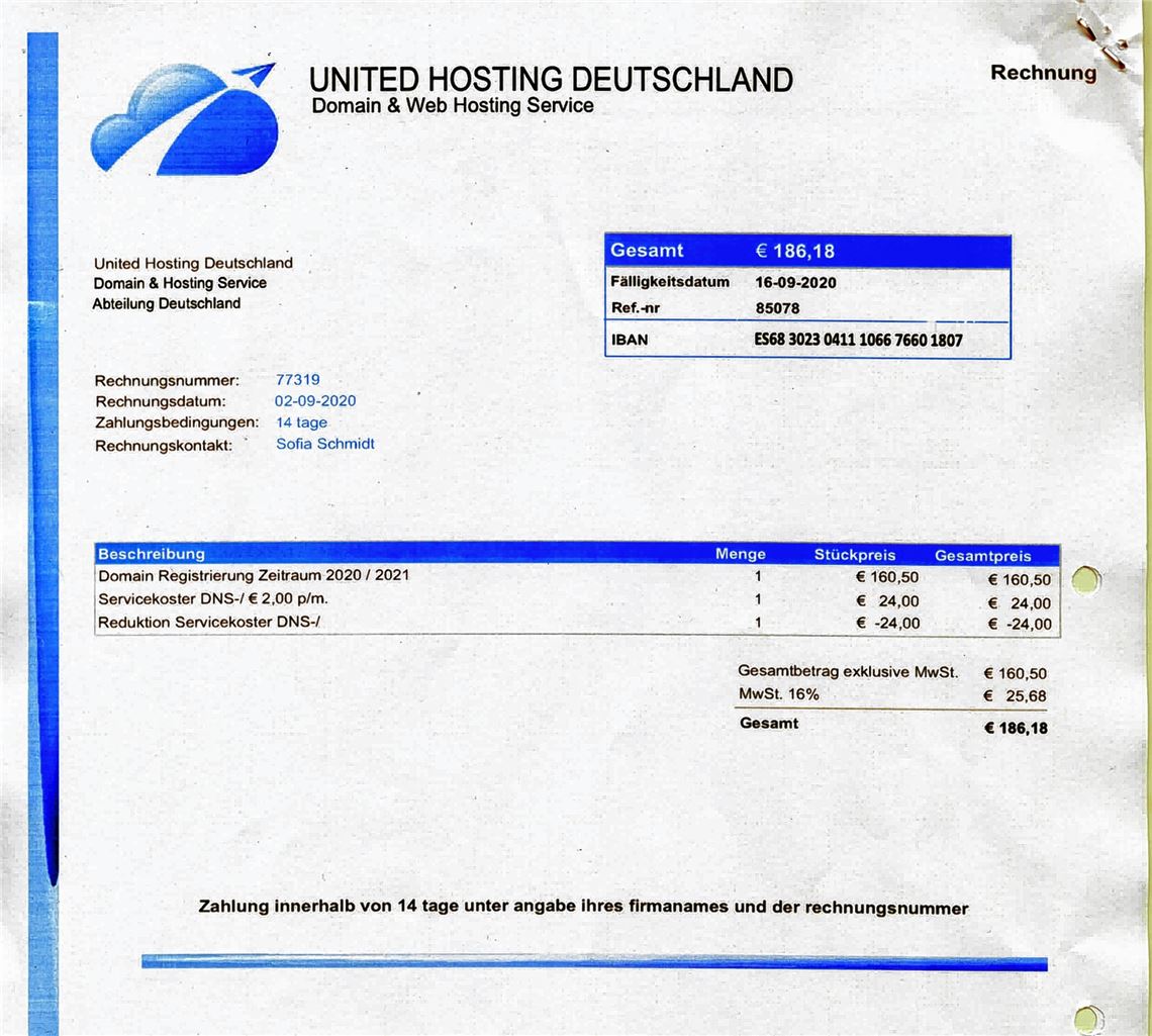 So sieht die „Rechnung“ aus, die United Hosting per Mail verschickt. Hier fehlen sowohl die Anschrift des Adressaten als auch eine Information, wo United Hosting residiert und wie die Firma zu erreichen ist. Das einzig Richtige an dem Formular ist wahrscheinlich die Bankverbindung.